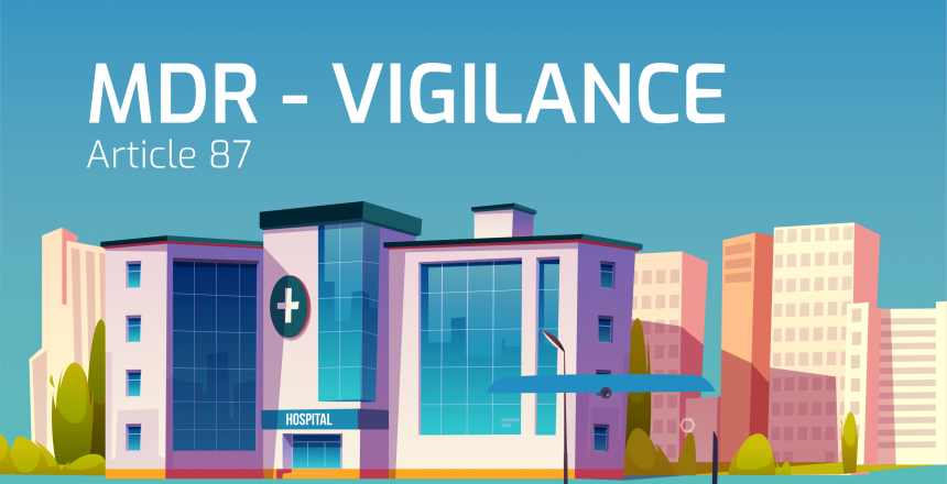 MDR Chapter 7 Vigilance Requirements – Reporting of Serious Incidents